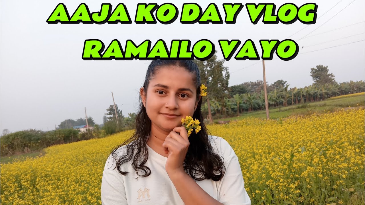 Aaja ko vlog ramailo vayo🥰😉//Xuti ko din k k garimta aaja?// Miss pranu #dailyvlog #minivlog 