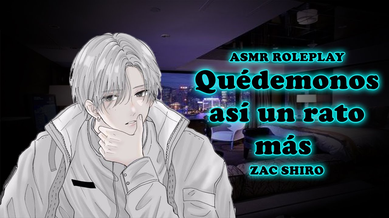 Duermes junto a tu mejor amigo ASMR ROLEPLAY [Zac Shiro]