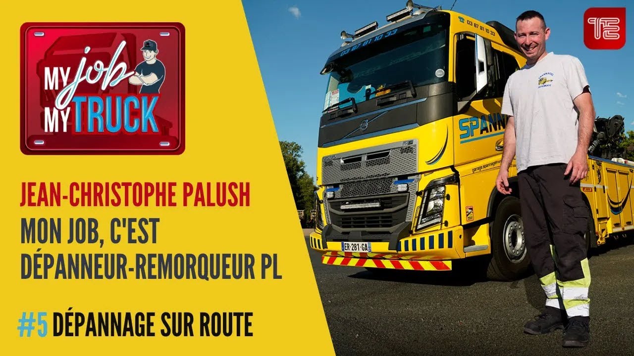 My Job My Truck #9 en Volvo FH, avecJean-Christophe de Spannagel Dépannage