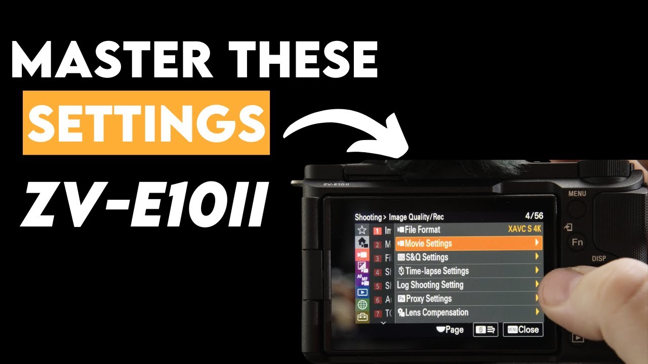 Sony ZV-E10 II Quick Settings: Unlock Pro Quality Instantly