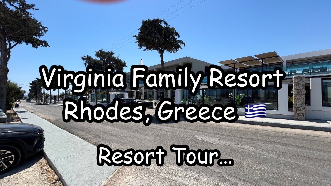 Virginia Family Resort Tour | Rhodes, Greece | Hotel Tour | Must see.