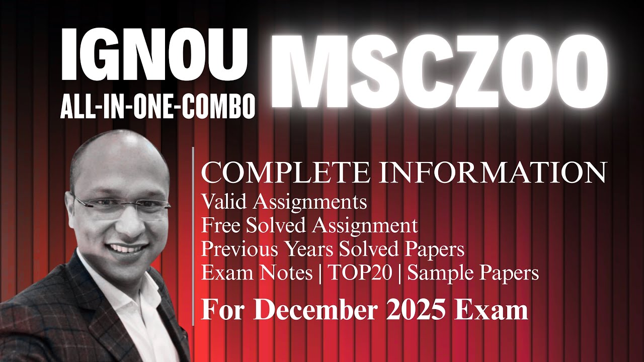 IGNOU MSCZOO &ndash; M.Sc Zoology 2025&ndash;26 | Complete Information, Assignments, Exam Notes & Project Guide