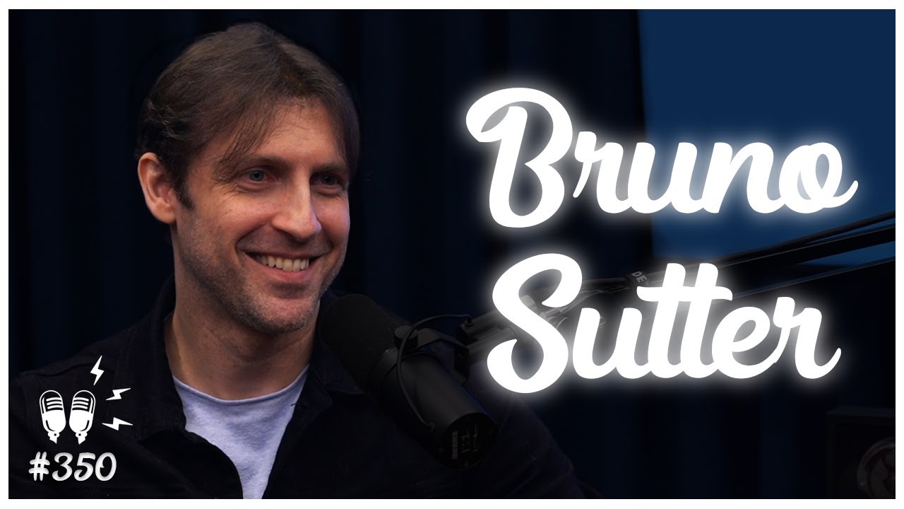 BRUNO SUTTER - Flow Podcast #350