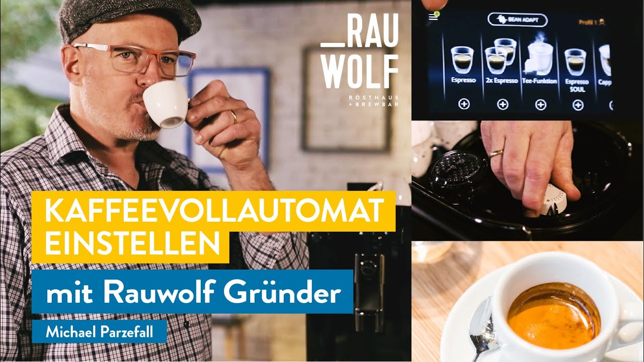 Kaffeevollautomat richtig einstellen | Michael's Barista Tipps