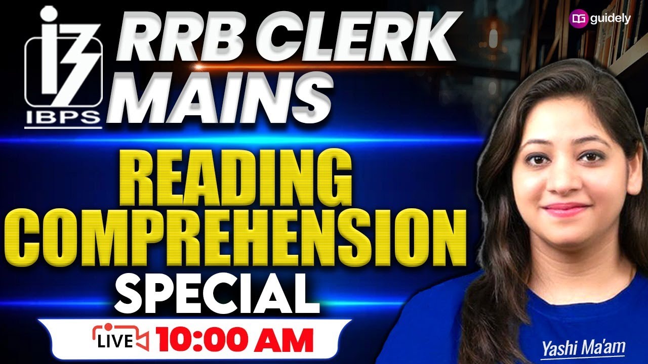 RRB Clerk Mains 2025 English | Reading Comprehension Special | English By Yashi Mam
