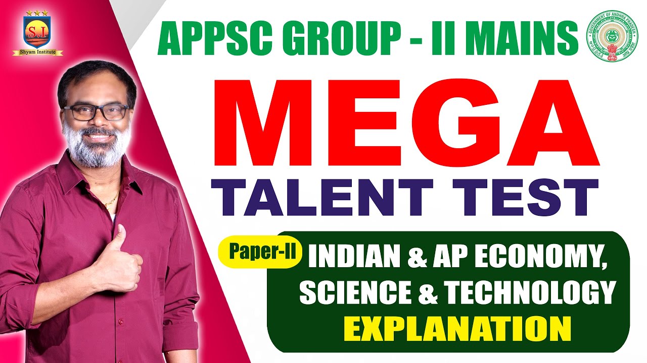 APPSC GROUP-2 MAINS MEGA TALENT TEST | PAPER-II | AP & INDIAN ECONOMY | SCIENCE & TECHNOLOGY