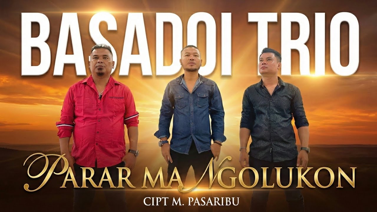BASADOI TRIO - PARAR MA NGOLUKKON ( Cipt M. Pasaribu) 