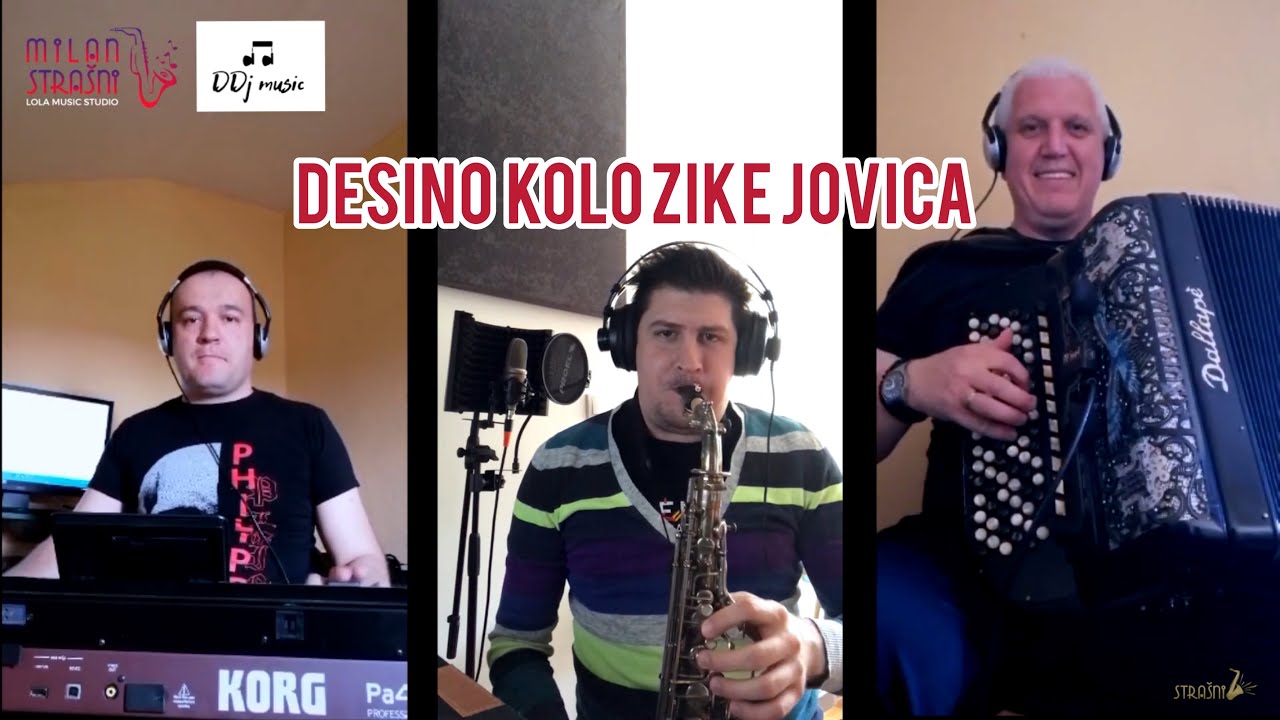 DESINO KOLO Zike Jovica / Obradili Dejan Ljubomirovic / Dusan Djoric / Milan Strasni