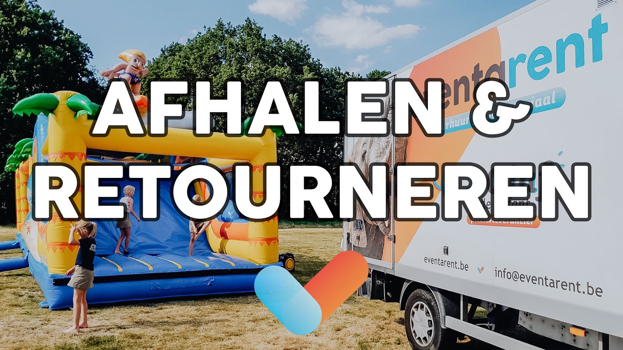 Afhalen en Retourneren bij Eventa Rent - Zo Werkt Het!