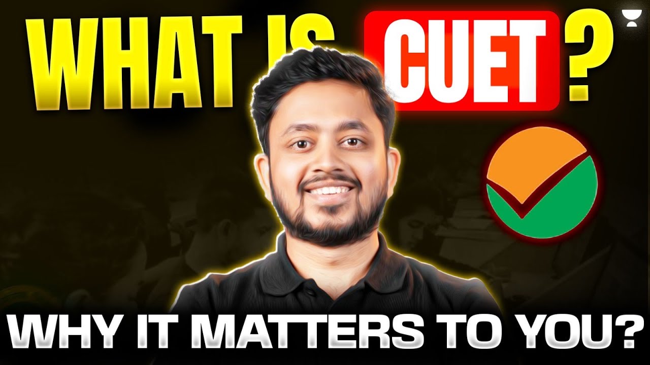 What is CUET? Why It Matters for You 🎯 | Complete Guide by Shubhanshu Sir