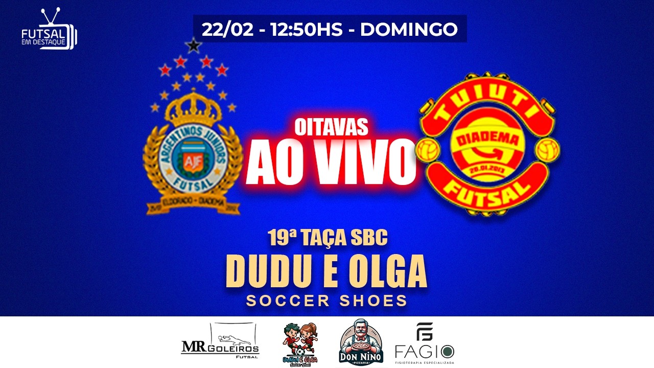 TAÇA SBC DUDU E OLGA - ARGENTINOS X TUIUTI - OITAVAS #futsalsl
