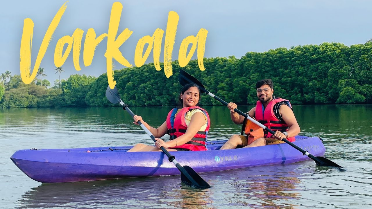 Kerala series | Vlog 3 | Varkala | Kayaking | Mangrove forest | VarkalaCliff market | VarkalaBeaches