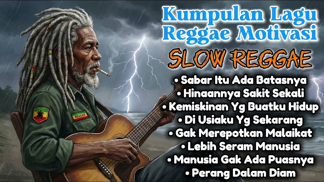 Kumpulan Lagu Reggae Motivasi - Slow Reggae Santuy | Teman Santai 🌴🌅🌊🎶🎸