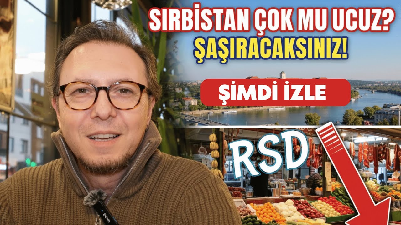 🇷🇸 SIRBİSTAN GERÇEKTEN UCUZ MU? | 2026 Belgrad Yaşam Rehberi