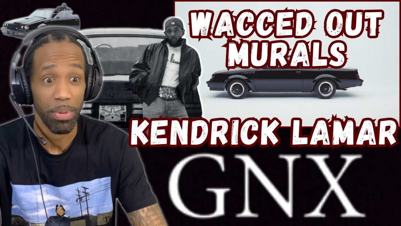 Kendrick Lamar - Wacced Out Murals (REACTION!!!)