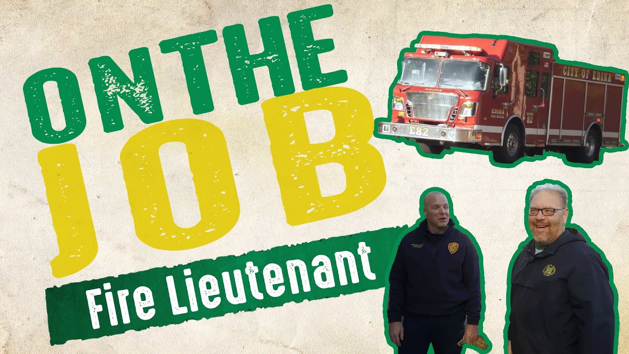 On The Job - Fire Lieutenant - November 2017