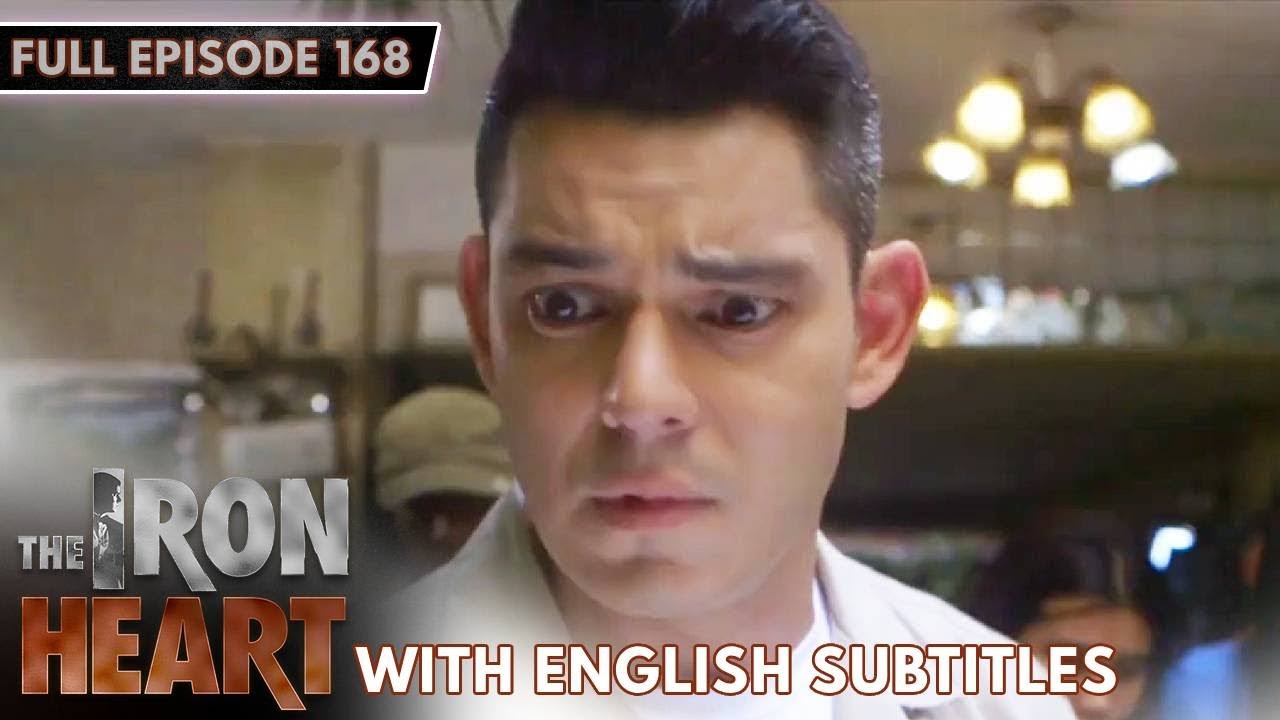 [ENG SUB] The Iron Heart | Full Episode 168