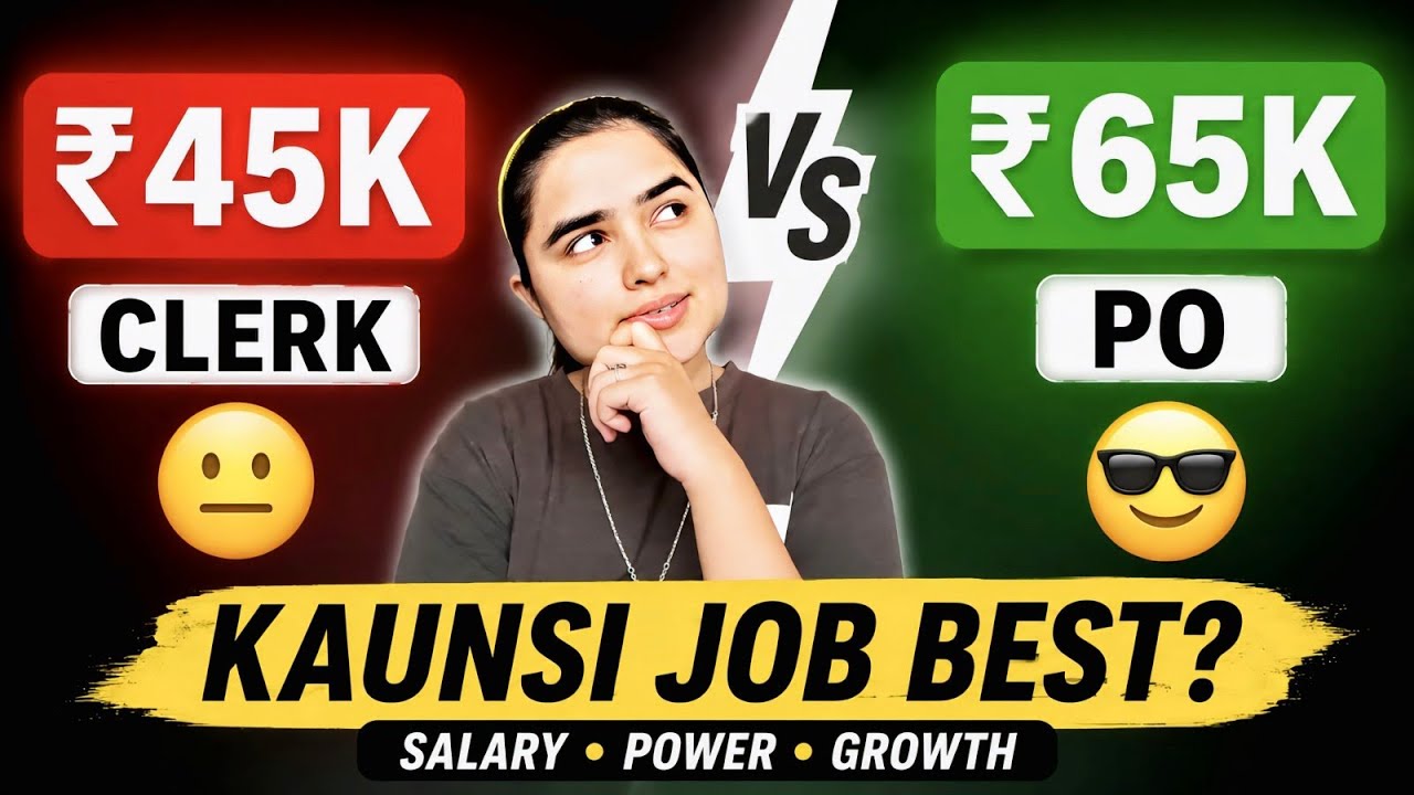 Bank Clerk vs PO 2026 💸 Salary, Power & Promotion | Kaunsi Job Best Hai? By Shivani Keswani