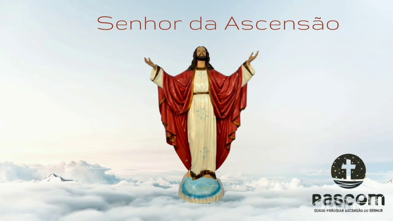 Hino a Nosso Senhor da Ascensão