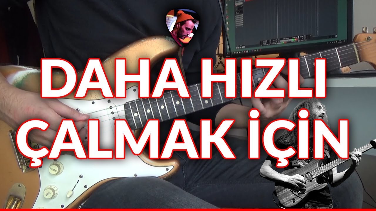 Daha Hızlı ve Temiz Çalmak İçin #1 (Koordinasyon ve Alternate Picking Egzersizi)
