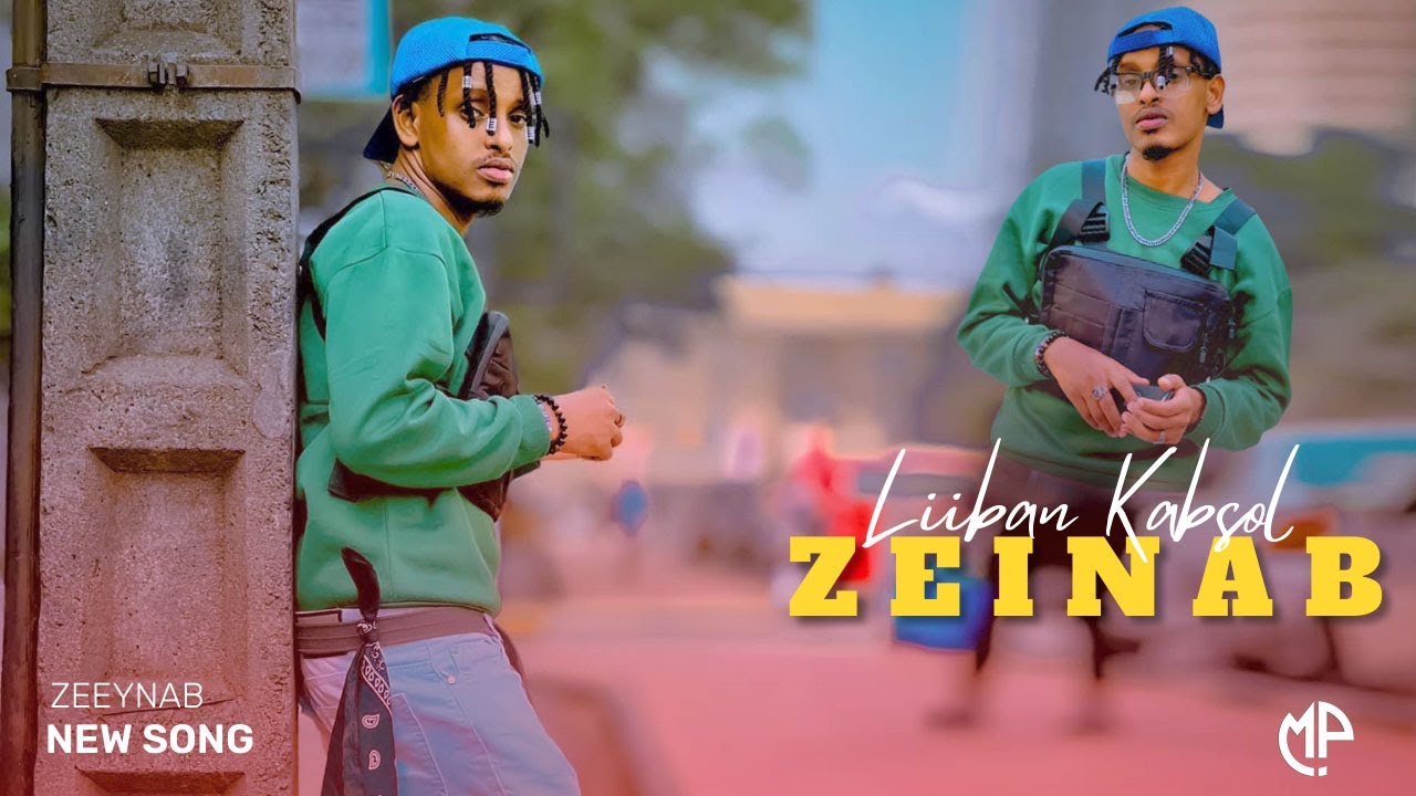 LIBAN KABSOL 2023 | ZEEYNAB | HEES CUSUB