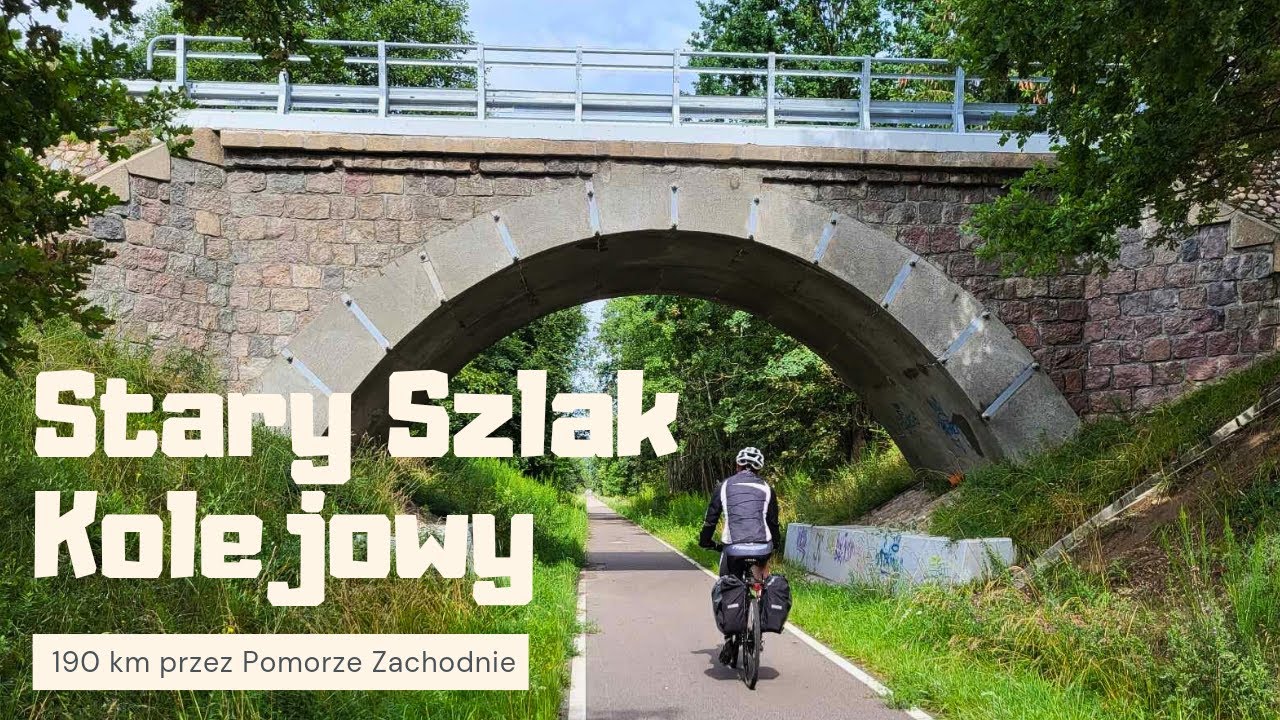 Stary szlak kolejowy - 190 km rowerem przez Pomorze Zachodnie