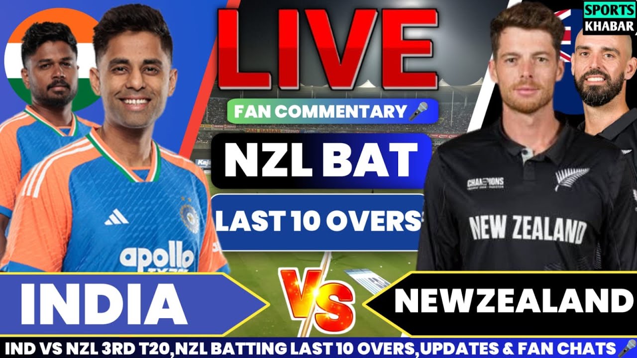 🔴India vs Newzealand 3rd T20 NZ BAT Last 10 Overs | Ind vs Nzl Live Cricket Score & Fan Commentary