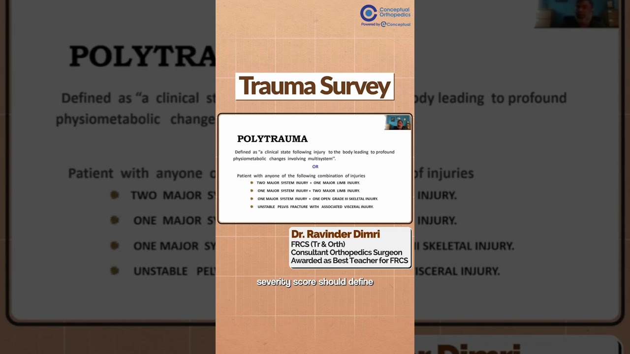 Highlight from Dr. Ravinder Dimri on Survey Trauma | Conceptual Orthopedics | Orthopedic Residency