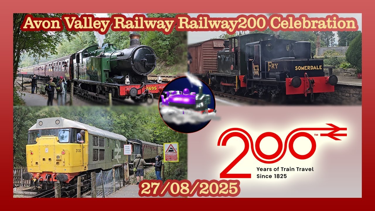 RAILWAY 200 CELEBRATIONS - Avon Valley Railway | 27.09.2025