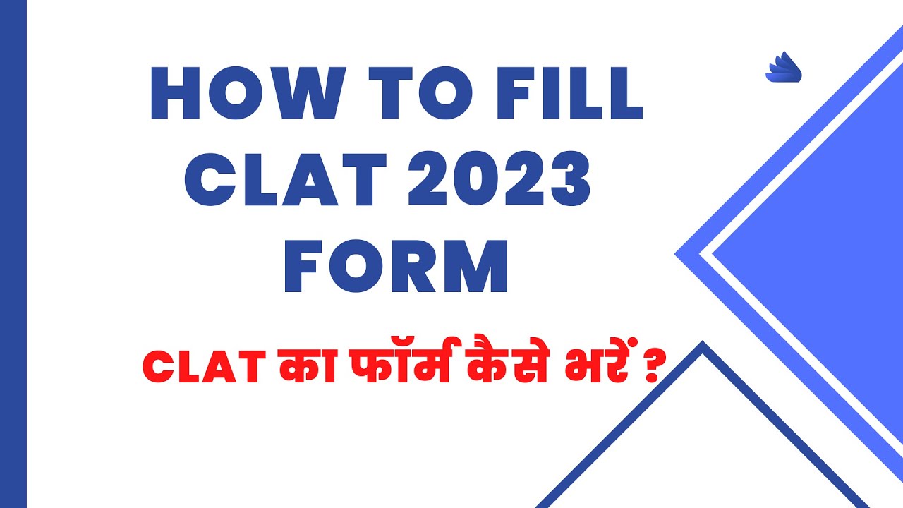 CLAT का फॉर्म कैसे भरें//How to fill CLAT form//CLAT 2023