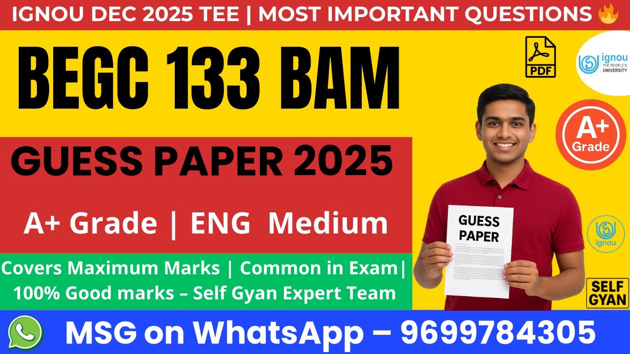 IGNOU BEGC 133 Guess Paper 2025 | BAM English Important Questions | Self Gyan