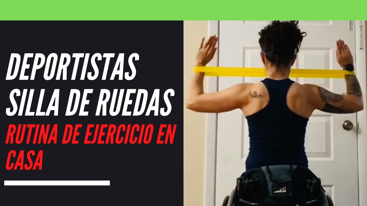 Entrenamiento en casa ♿ Personas en Silla de Ruedas 💪