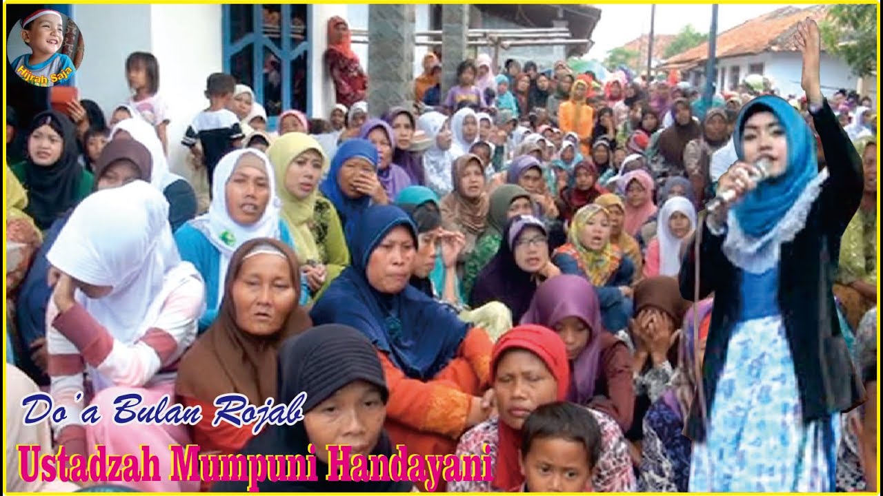 D'oa Bulan Rojab Ustadzah Mumpuni Handayani cilacap /Ustadzah Ngapak 2015