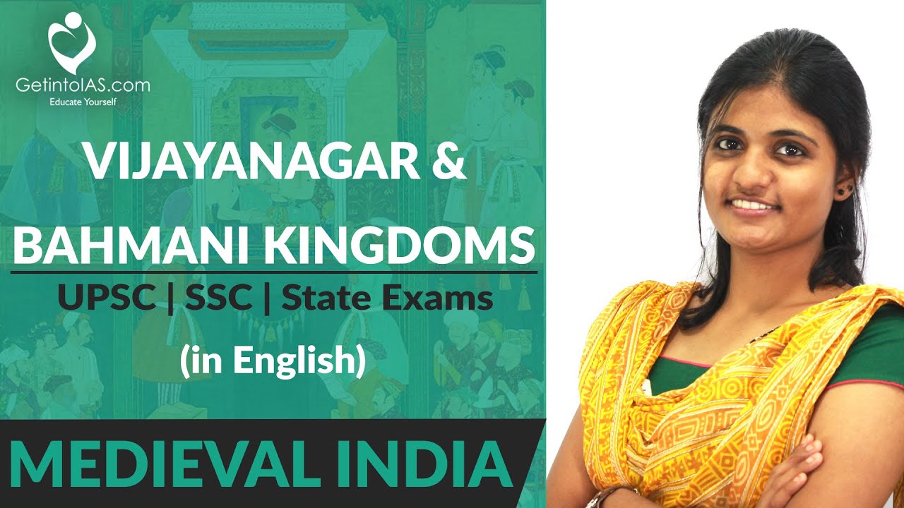 Vijayanagar and Bahmani Kingdoms | Medieval India | In English | TN Text Book Class XI | UPSC