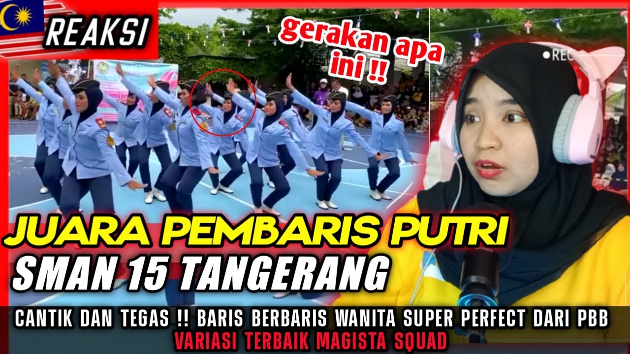 IKUT BANGGA ❗❗Juara PBB Variasi Terbaik Magista Squad (SMAN 15 Tangerang) | REACT 🇲🇾🇮🇩