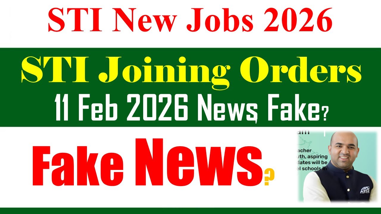 STI Joining Orders Final Update 2026 | STI New Jobs 2026 | STI Final Merit List 2026 | STI Jobs 2026