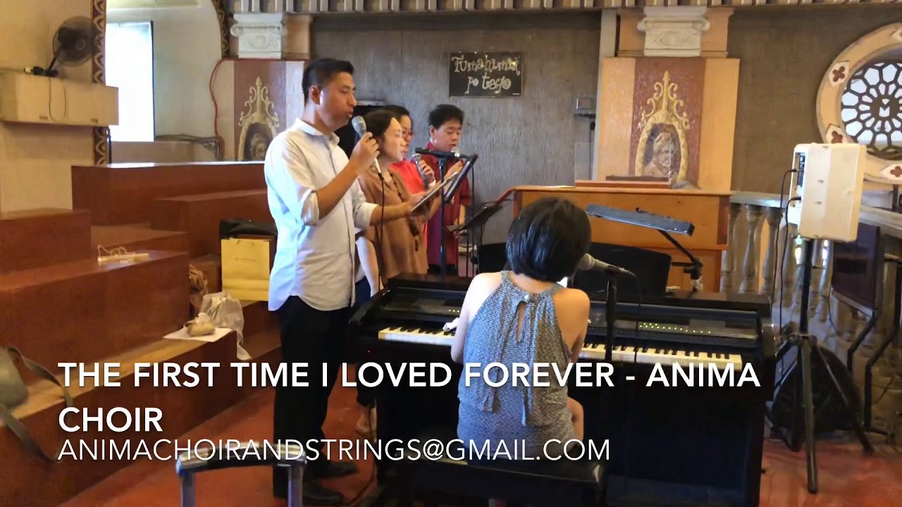The First Time I Loved Forever - Anima Choir at Our Lady of the Abandoned