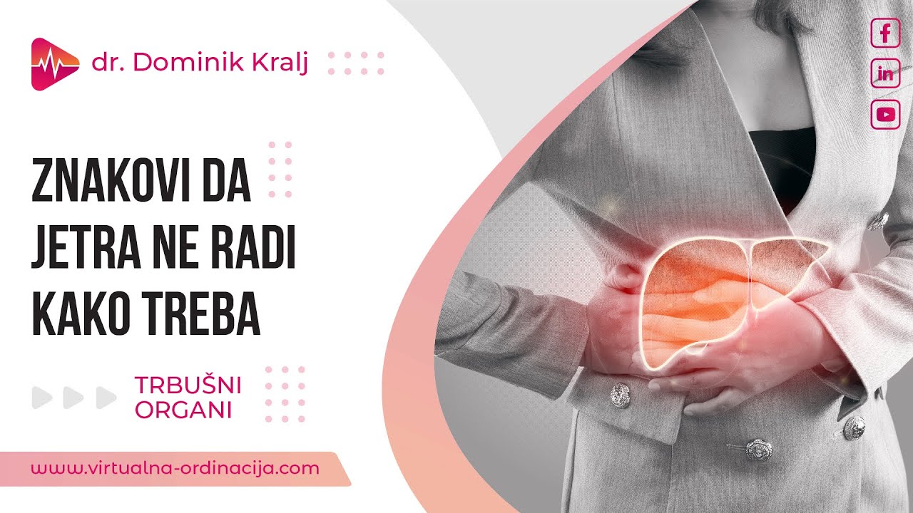 Bolesti jetre: Kako ih prepoznati, spriječiti i liječiti?