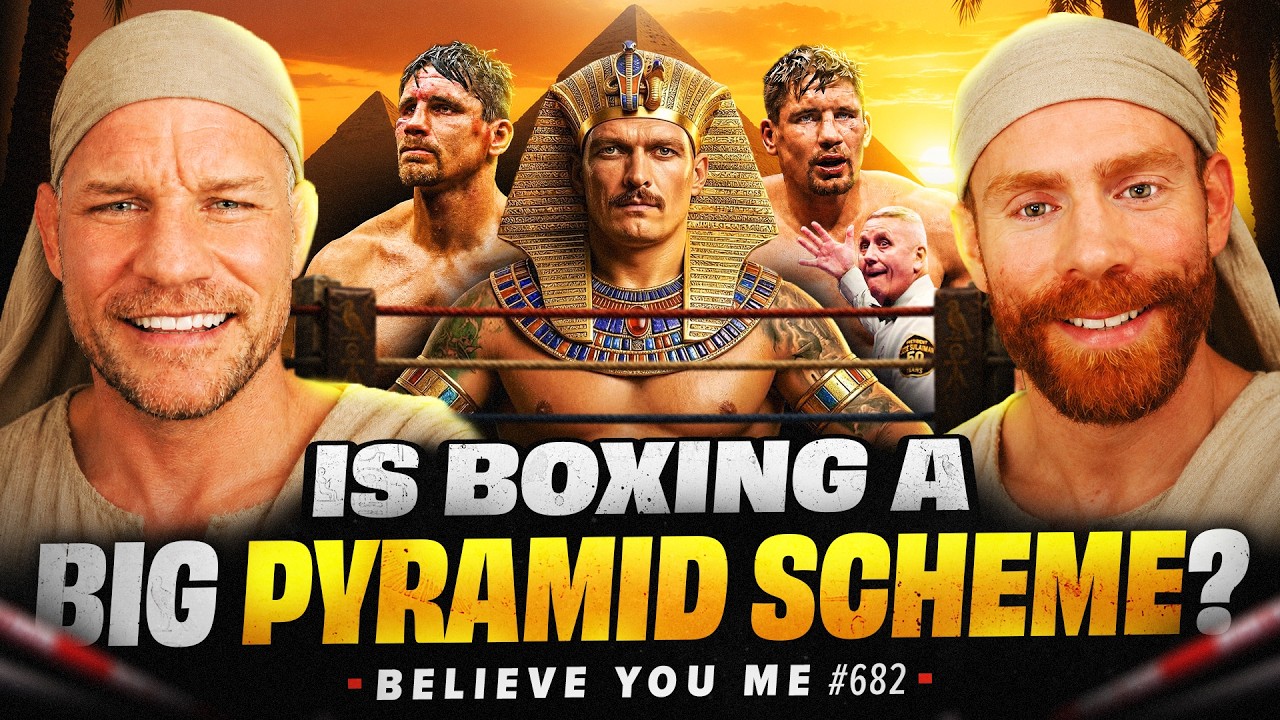 BISPING'S BELIEVE YOU ME Podcast: 683: Boxing Is A Pyramid Scheme