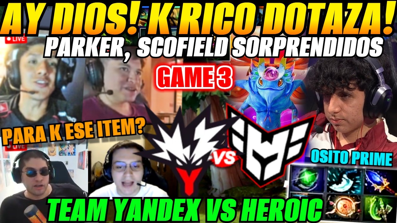 😲Parker, Matthew, Scofield, benjaz analizan GAME 3 HEROIC vs YANDEX Bo5 BLAST Slam VI😲