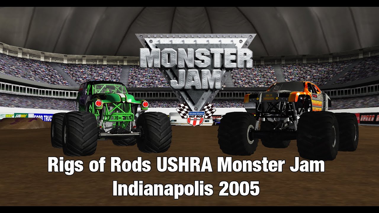 Rigs of Rods USHRA Monster Jam Episode 1- Indianapolis 2005