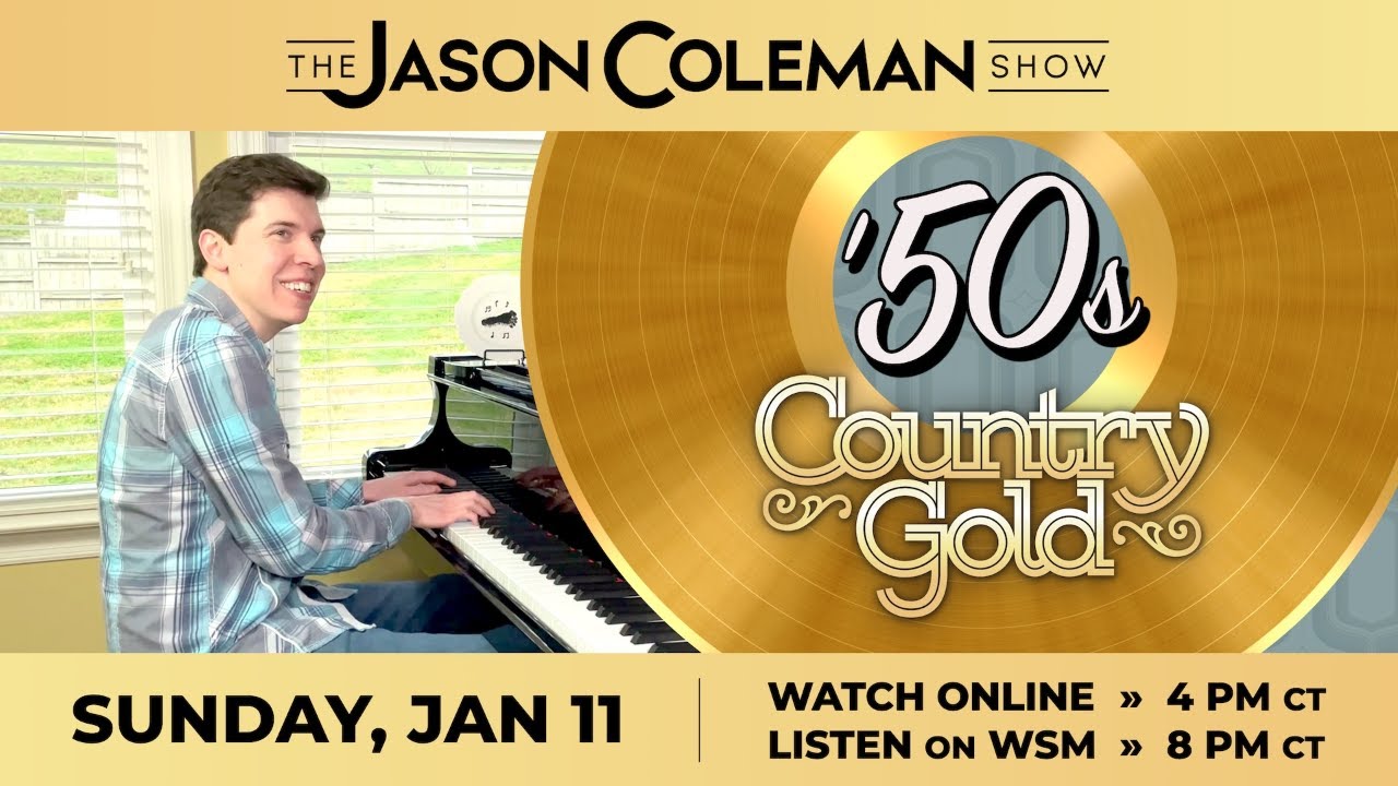 This Week's Show: '50s Country Gold - The Jason Coleman Show