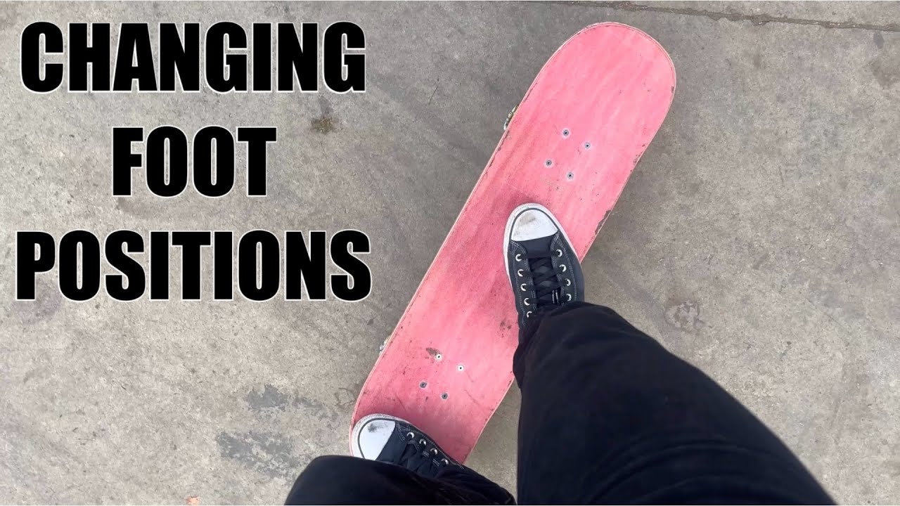 Foot Positioning(for Kickflips and other tricks)