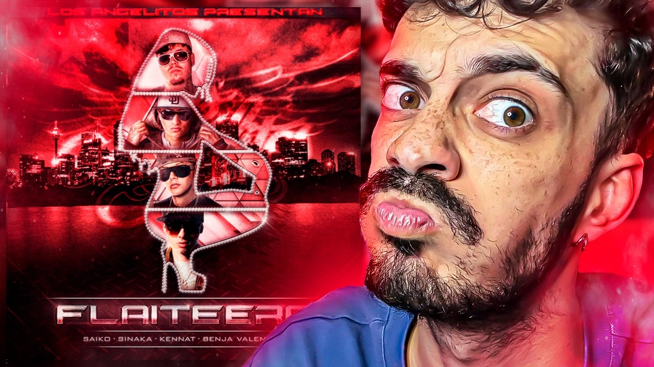 REACCIONO a FLAITEERA de SAIKO, SINAKA, KENNAT & BENJA VALENCIA