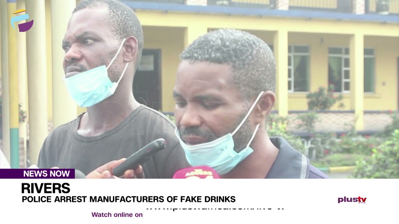 Rivers: Police Arrest Manufacturers Of Fake Drink | NEWS
