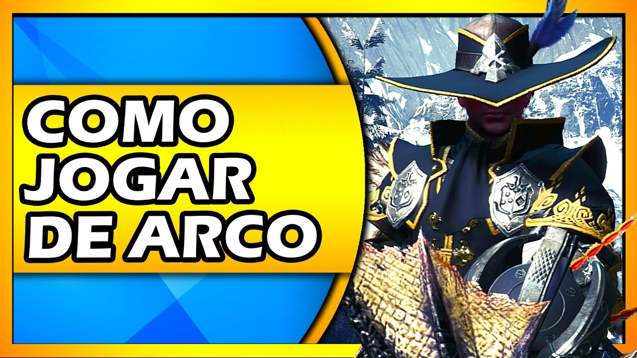 COMO JOGAR DE ARCO NO MHW - DICAS PARA INICIANTES E VETERANOS