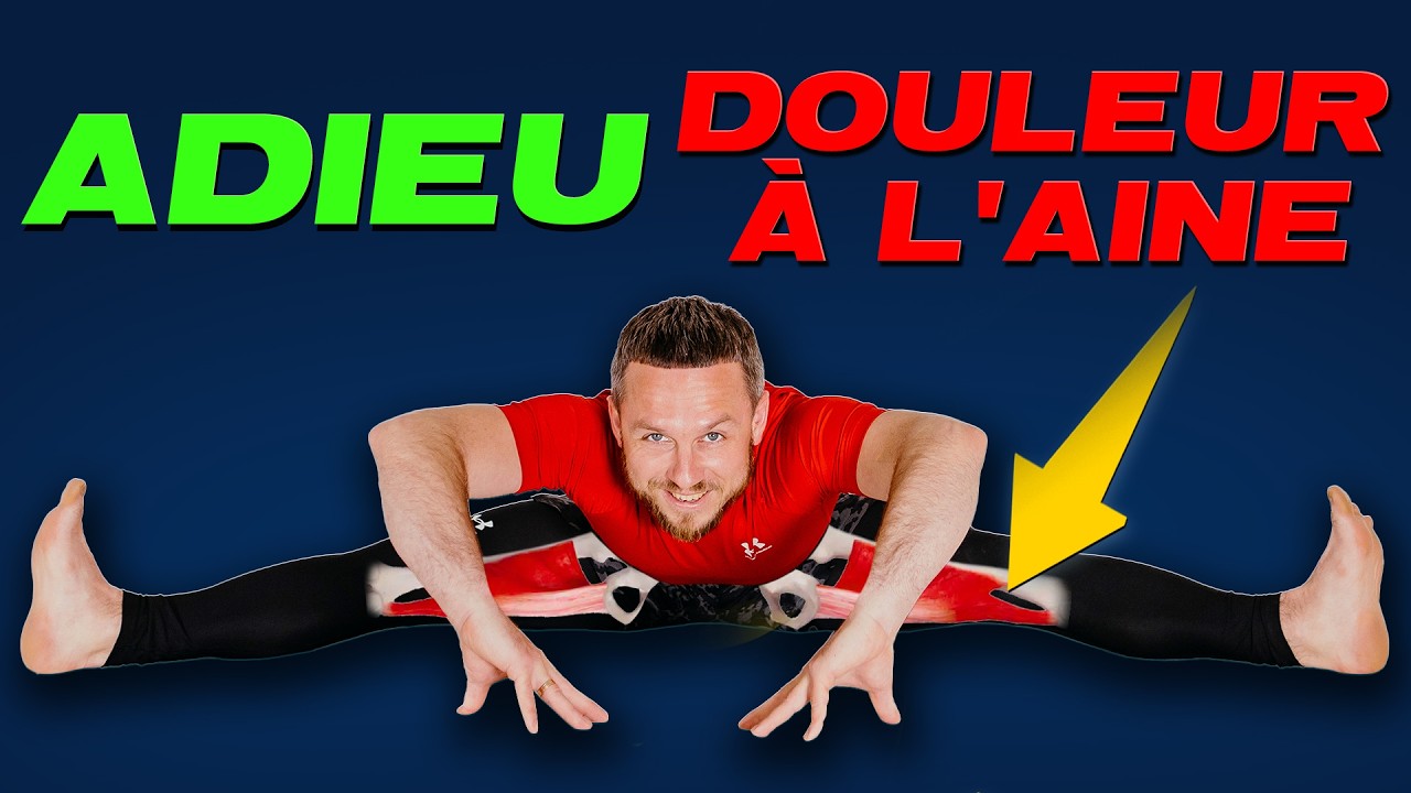 ÉLIMINEZ la Douleur à l'Aine et à l'Intérieur de la Cuisse | Exercices pour Adducteurs