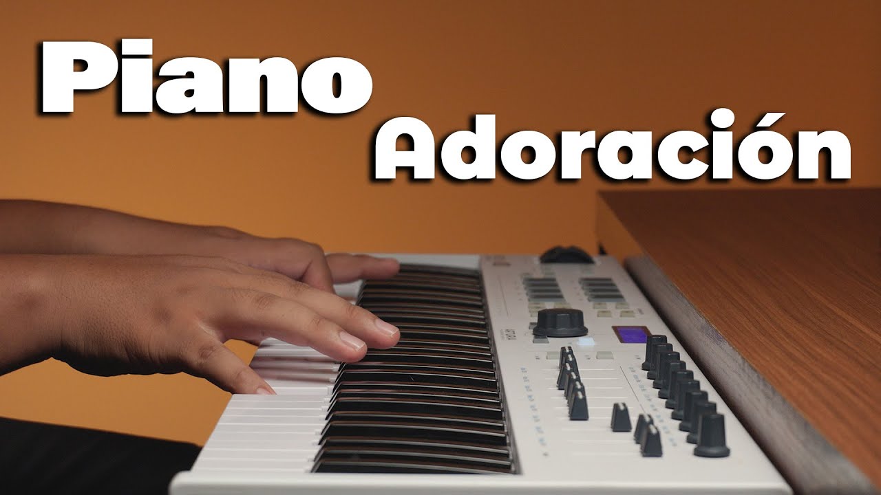 TOP Mejores Alabanzas para Orar en 2026 - Piano Instrumental