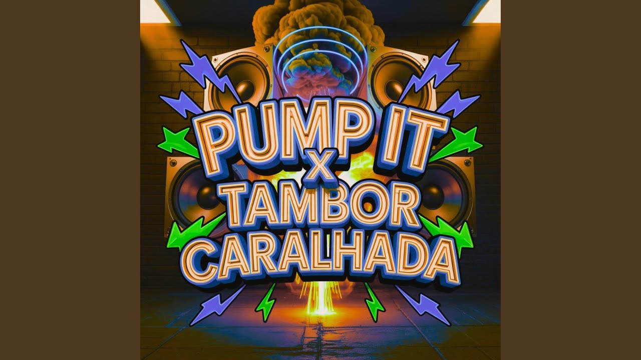 PUMP IT x TAMBOR CARALHADA (feat. MC FAAT)