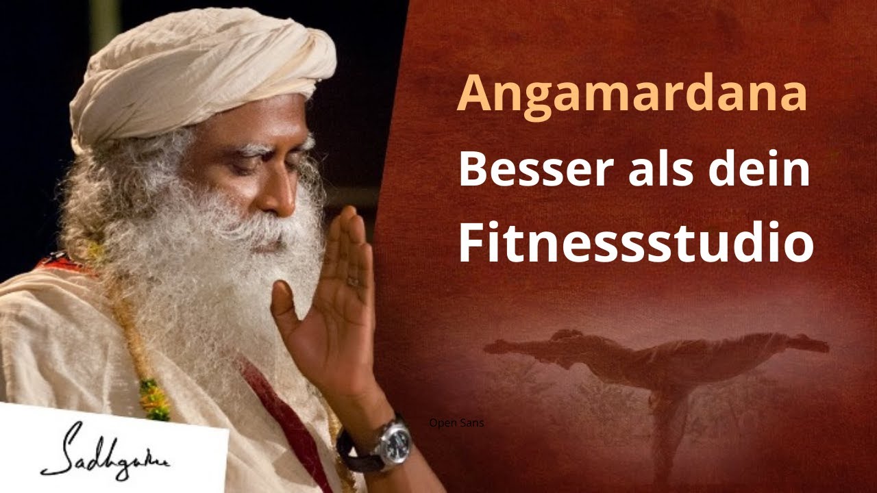 Angamardana, so wirst du fit mit Yoga | Sadhguru